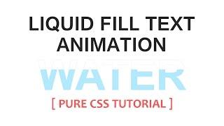 Css Multicolored Animated Text -  Liquid Fill Text Transition
