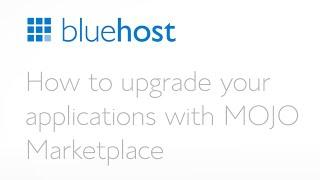 How to upgrade applications with Mojo Marketplace.