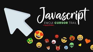 Emoji Cursor Trail Effect in Javascript