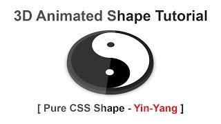 Create 3D yin-yang Shape - pure css 3d animated shape - Tutorial