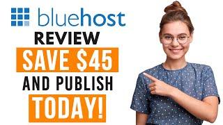 BLUEHOST Reviewed for 2019 [+ a FREEBIE!!!]