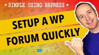 BBPress Wordpress Tutorial - Set up a Forum in Wordpress using bbPress plugin