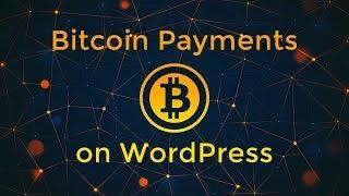 How To Accept Bitcoins On WordPress?