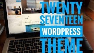 Using the Twenty Seventeen WordPress theme