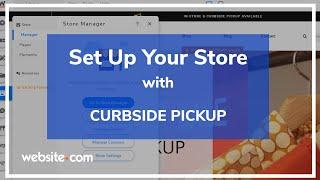 Set Up Your Online Store with Curbside Pickup for free