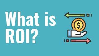 What is ROI? Advertising and Marketing ROI Explained for Beginners