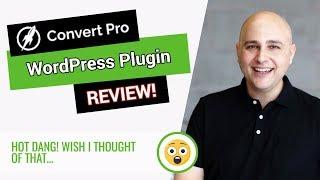 Convert Pro Review - A New Kind Of WordPress Lead Opt-in Plugin With Superpowers To Grow Your List