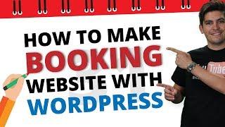 How To Make A Booking Website With Wordpress