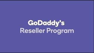 GoDaddy Reseller Program - An Overview