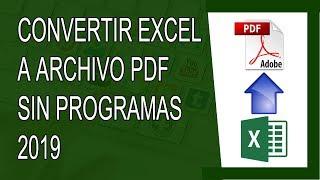 Cómo Convertir Excel a PDF 2019 Sin Programas