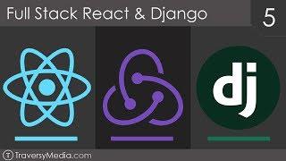 Full Stack React & Django [5] - Django Token Authentication