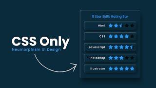 CSS Only 5 Star Skills Rating Bar UI Design | CSS Neumorphism UI