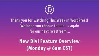 This Week in WordPress (Jan 27 - Feb 2, 2018)