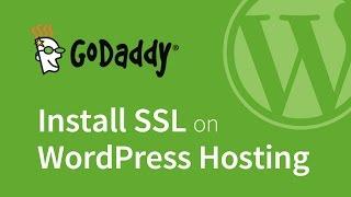 How to Install GoDaddy SSL on Managed WordPress Hosting