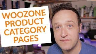 Create a page from Woozone or Woocommerce Categories