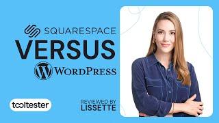 Squarespace vs WordPress: Which can make your site stand out?
