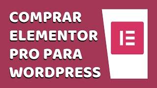 Elementor PRO - Cómo Comprar e Instalar Elementor PRO en WordPress 2020 (Completo)