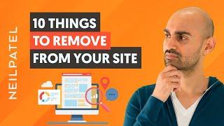 10 Small Things On Your Website That Are Ruining Your Traffic (Remove These Today!)