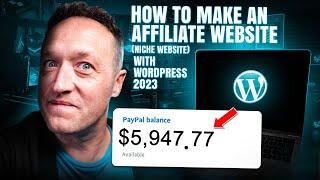 How to make an Affiliate Website (Niche Website) with WordPress 2023
