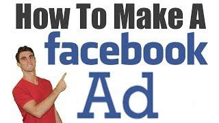 How to Make Your First Succesful Facebook Ad + Walkthrough
