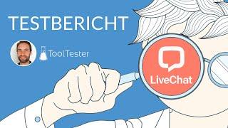 LiveChat Erfahrungen & Test: Welches sind die Vor- und Nachteile?