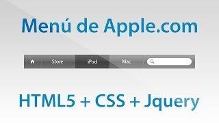 Como hacer el menú horizontal de Apple.com con HTML5, CSS3 y Jquery