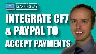Contact Form 7 PayPal Integration To Accept Payments After CF7 Submission
