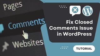 How to FIX CLOSED COMMENTS PROBLEM in WordPress Easy - Tutorial (SOLVED)