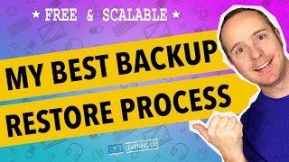 My WordPress Backup And Restore Process - Scheduling Backups & Managing Many Sites At Once