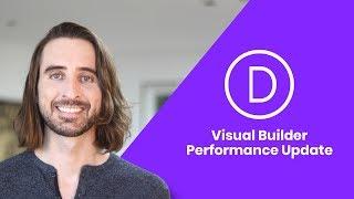 New Visual Builder Loading Performance Enhancements Now Available