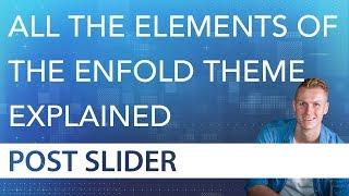 The Post Slider Element Tutorial | Enfold Theme