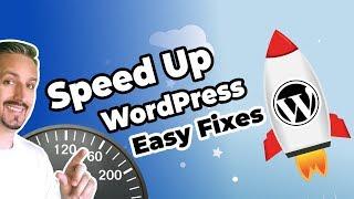 Speed UP WordPress Website - Easy Fixes [VIDEO #1]
