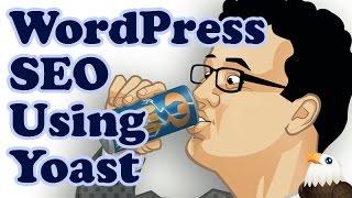 How to SEO your WordPress Website using Yoast