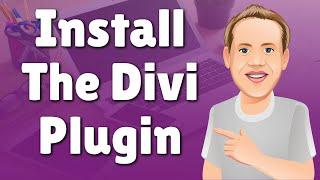 How to Install the Divi Builder Plugin