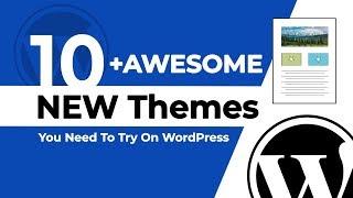 10+ NEW And FREE WordPress Themes For 2019
