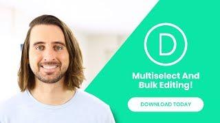 Introducing Bulk Editing And Multiselect For Divi