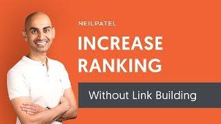 How to Increase Your Search Rankings Without Link Building