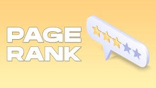 What is PageRank, How Does It Work, and Why Does It Matter?