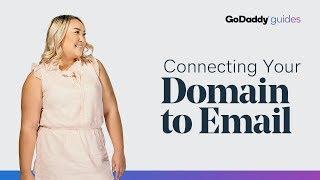 How to Set Up Email to Your GoDaddy Domain Name