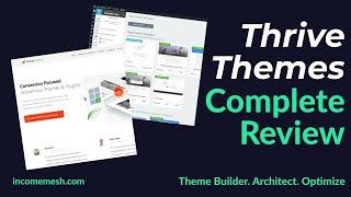 Thrive Themes 2020 Review: The Most Conversion-focused Website Builder for WordPress