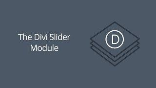The Divi Slider Module