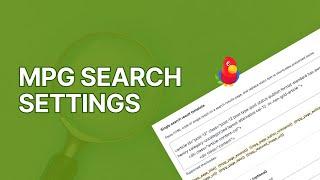How to Configure The Multiple Pages Generator (MPG) Search Settings [2022]