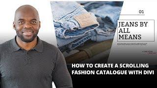 How to Create a Scrolling Fashion Catalogue with Divi
