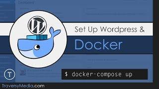 Quick Wordpress Setup With Docker