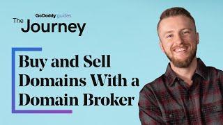 How to Buy and Sell Domains With a Domain Broker | The Journey