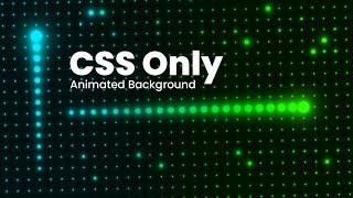 CSS Creative Background Hover Effects | Glowing Dots Animation using Html & CSS Only