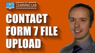 Contact Form 7 File Upload Field Tutorial   | Contact Form 7 Tutorials Part 10