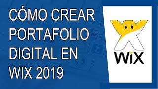 Cómo Crear un Portafolio Digital en Wix 2019 (Paso a Paso)