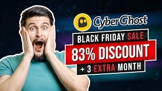 CyberGhost Black Friday Hot Deals!!