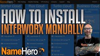 How To Install The InterWorx Control Panel (Manually via SSH)